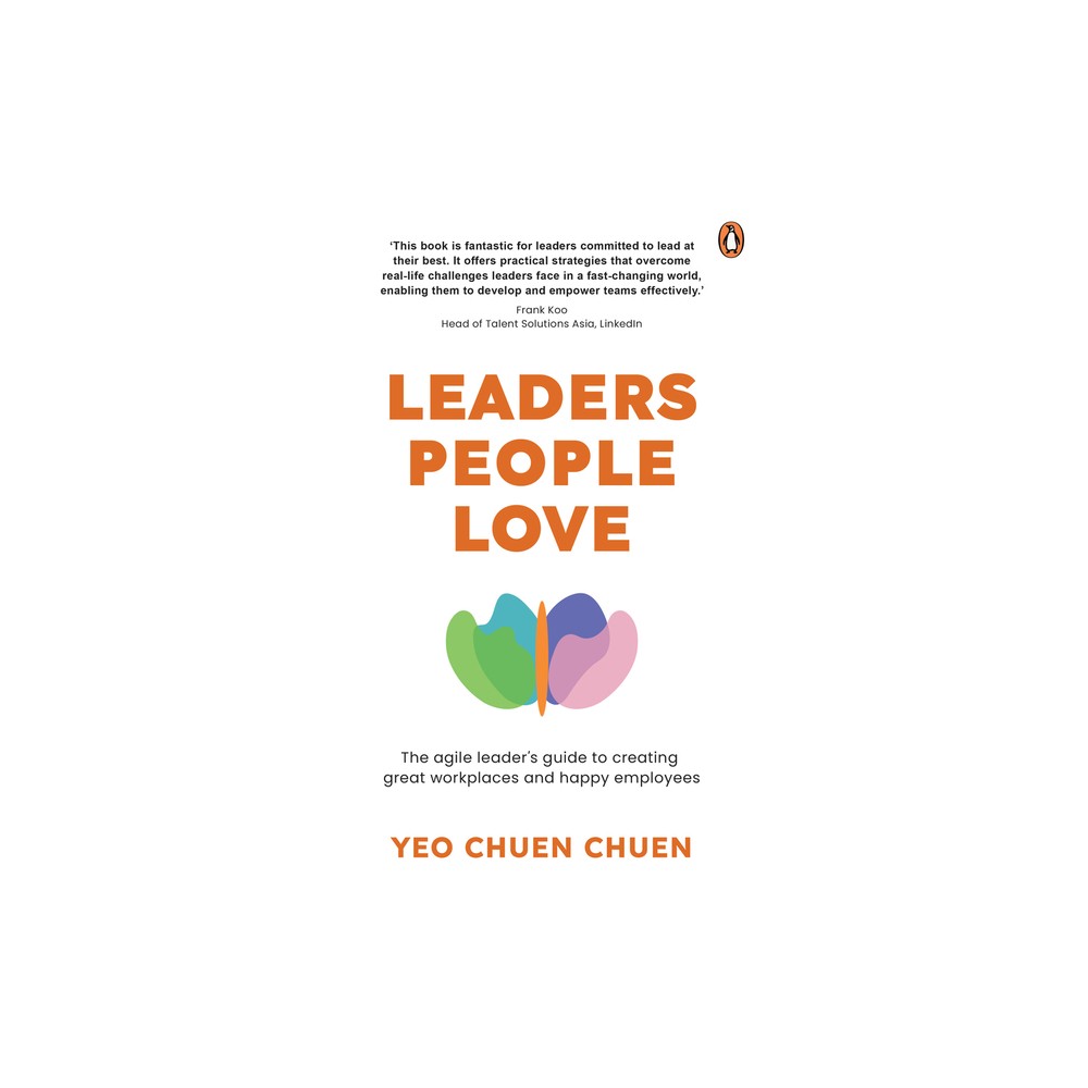 Leaders People Love - by Yeo Chuen Chuen (Paperback)