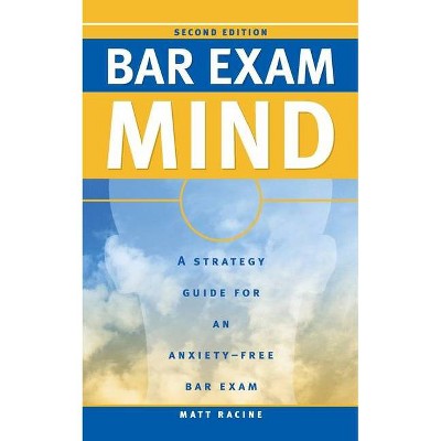 Bar Exam Mind - by  Matt Racine (Paperback)