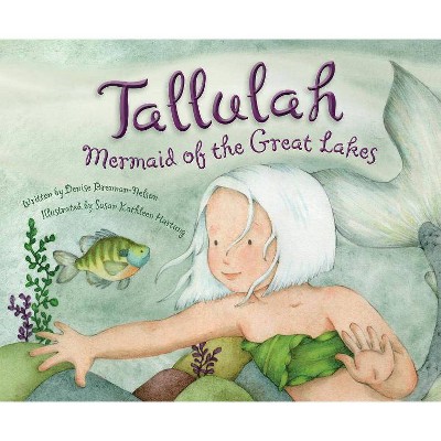 Tallulah - by  Denise Brennan-Nelson (Hardcover)