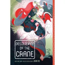 Descendant of the Crane - by  Joan He (Paperback)