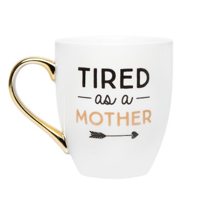 Pearhead Tired as a Mother Ceramic Mug drinkware - White 16oz