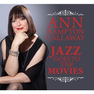 Ann Hampton Callaway - Jazz Goes To The Movies (CD) - 1 of 1
