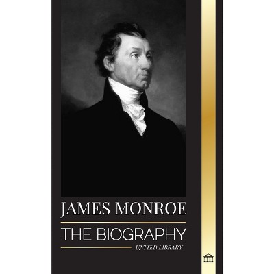 James Monroe - (History) by  United Library (Paperback)