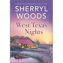 West Texas Nights - by Sherryl Woods (Paperback)