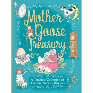 Mother Goose Treasury - by  Parragon Books (Hardcover) - 1 of 1