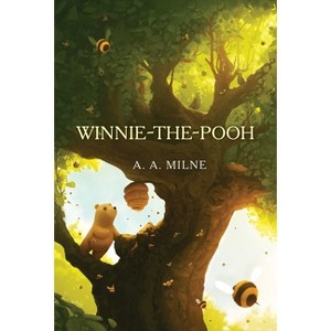 Winnie-The-Pooh - (Winnie-The-Pooh Collection) by A a Milne - 1 of 1