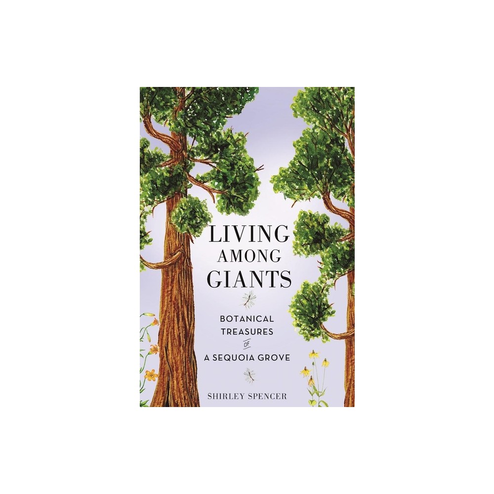 Living Among Giants - (Paperback)