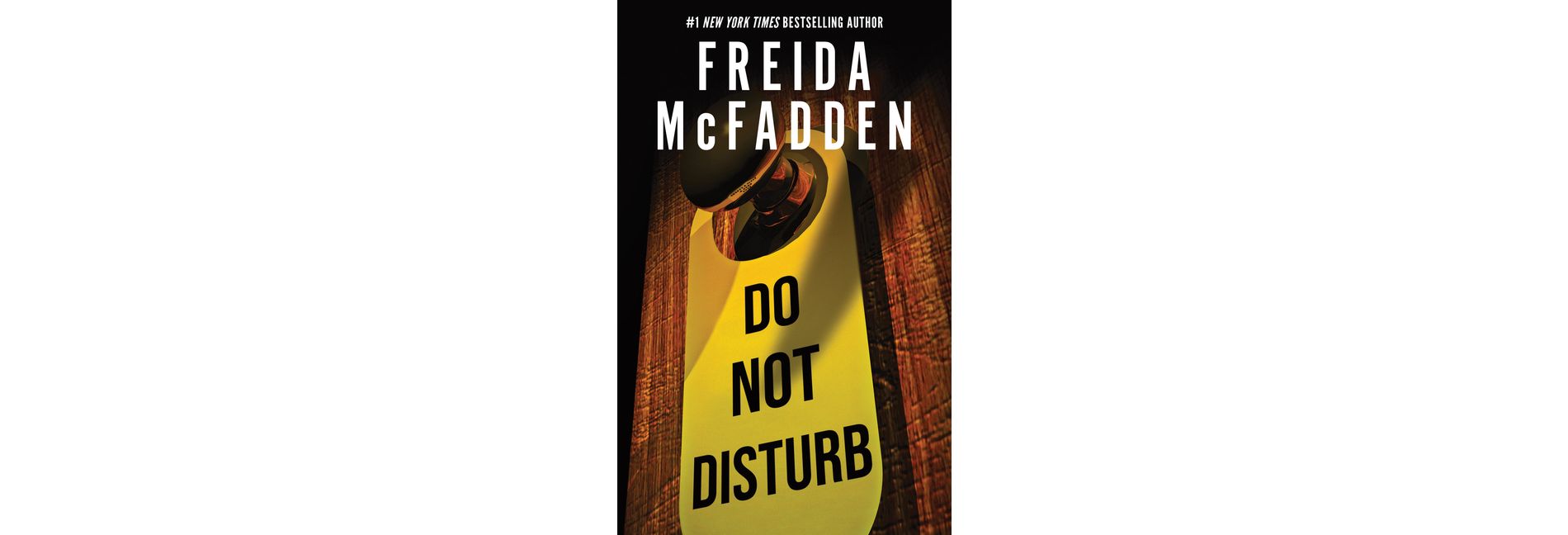 Do Not Disturb - by Freida McFadden (Paperback)