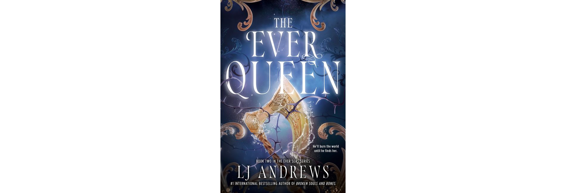 The Ever Queen - (The Ever Seas) by Lj Andrews