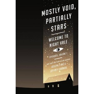Mostly Void, Partially Stars (Paperback) (Joseph Fink & Jeffrey Cranor) - 1 of 1