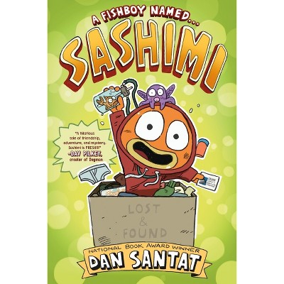 A Fishboy Named Sashimi - by Dan Santat