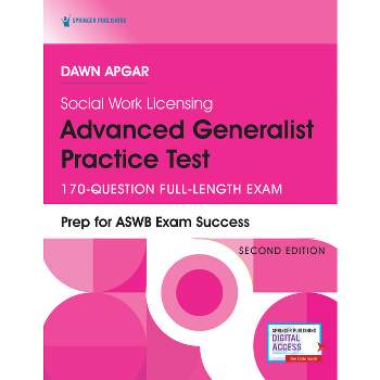 Social Work Licensing Advanced Generalist Practice Test, Second Edition - 2nd Edition by  Dawn Apgar (Paperback)