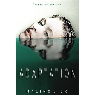 Adaptation - by  Malinda Lo (Paperback)