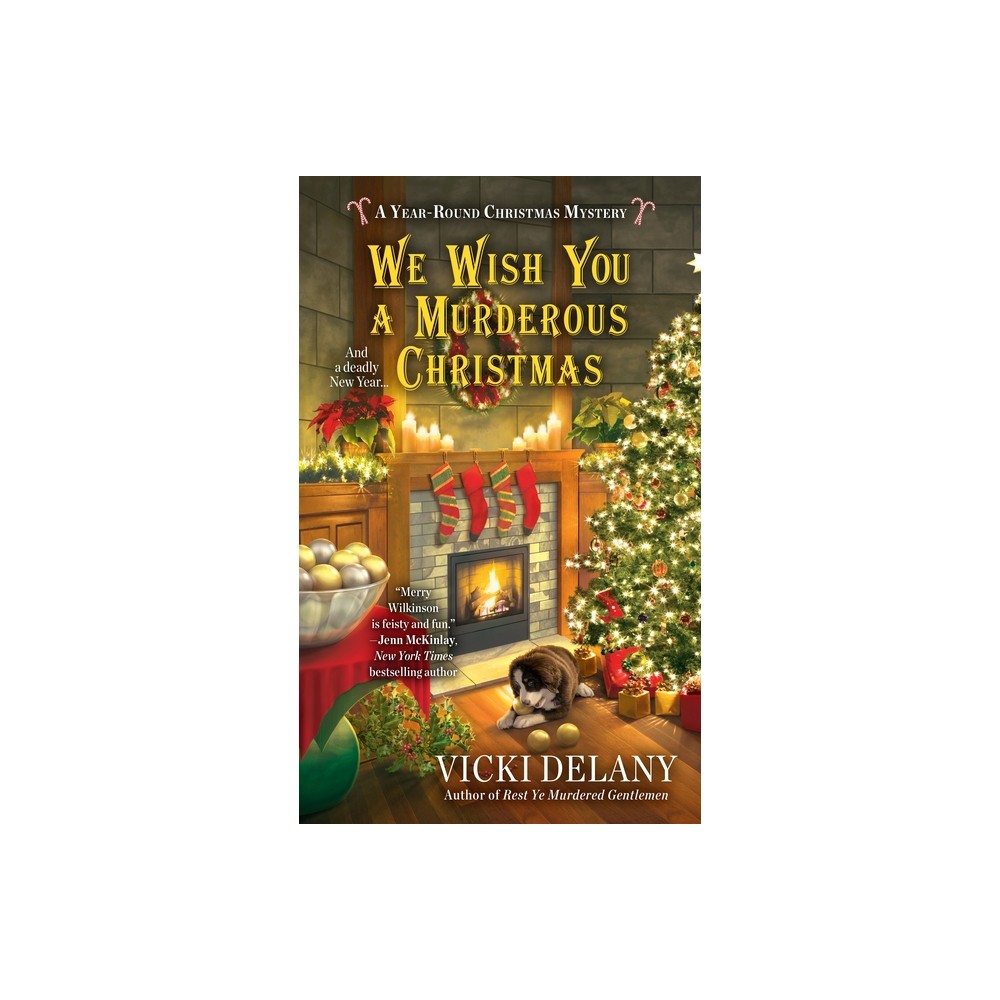 We Wish You a Murderous Christmas - (Year-Round Christmas Mystery) by Vicki Delany (Paperback)