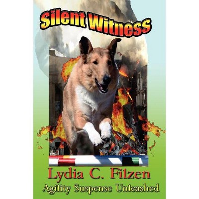 Silent Witness - by  Lydia C Filzen (Paperback)