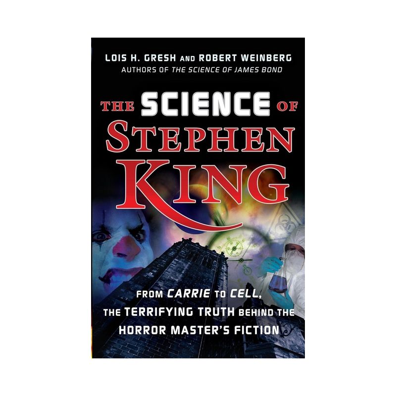 The Science of Stephen King - by  Lois H Gresh (Hardcover), 1 of 2