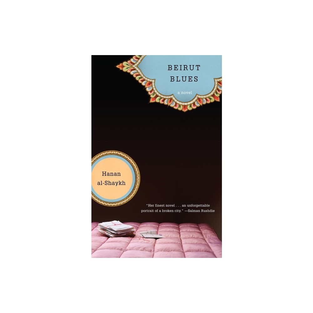Beirut Blues - by Hanan Al-Shaykh (Paperback)