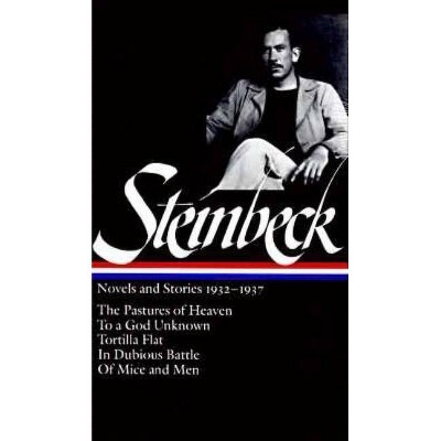 John Steinbeck: Novels and Stories 1932-1937 (Loa #72) - (Library of America John Steinbeck Edition) (Hardcover)