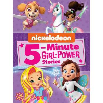 Nickelodeon 5-Minute Girl-Power Stories (Nickelodeon) (Hardcover)