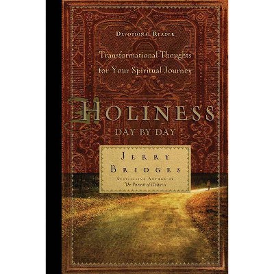 Holiness Day by Day - by  Jerry Bridges (Paperback)