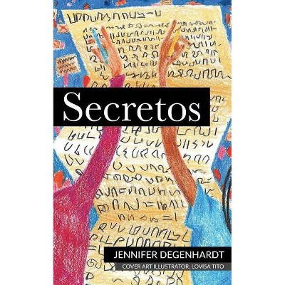 Secretos - by  Voces Digital & Jennifer Degenhardt (Paperback)