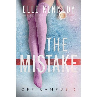 Buy The Mistake Off Campus By Elle Kennedy Paperback Online In Thailand