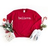 Simply Sage Market Women's Graphic Sweatshirt Believe Typewriter - 2 of 2