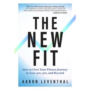 The New Fit - by  Aaron Leventhal (Hardcover) - 1 of 1