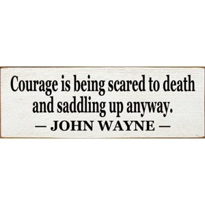 Slickblue Western Style Courage Quote Sign, 3.5x10 Rustic Pine Wall Décor, Multiple Colors - 1 of 3