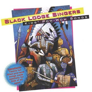 The Black Lodge Singers - Kid's Pow-wow Songs (CD) - 1 of 1