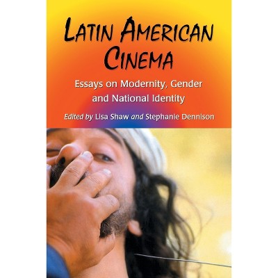 Latin American Cinema - Annotated by  Lisa Shaw & Stephanie Dennison (Paperback)