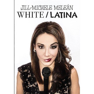 Jill-Michele Melean: White - Latina (DVD)(2020)