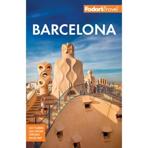 Fodor's Barcelona - (Full-Color Travel Guide) 9th Edition by  Fodor's Travel Guides (Paperback) - 1 of 1