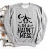 Simply Sage Market Women's Graphic Sweatshirt I'm A Haunt Mess - 3 of 4