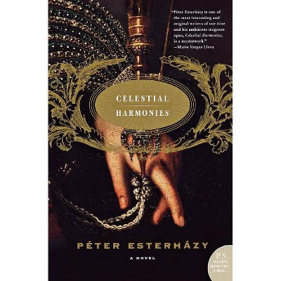 Celestial Harmonies - by  Peter Esterhazy (Paperback)