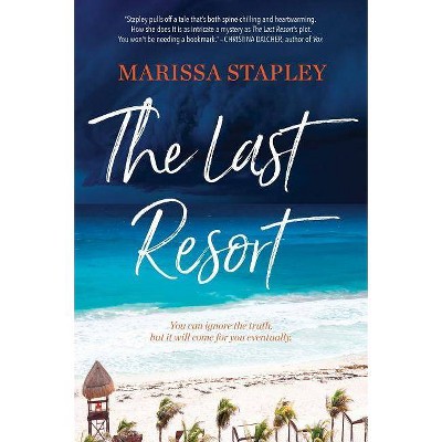 Last Resort -  Original by Marissa Stapley (Paperback)