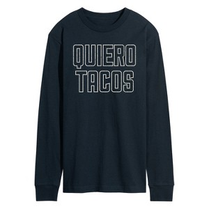 Men's - Instant Message - Quiero Tacos Long Sleeve Graphic T-Shirt - 1 of 4