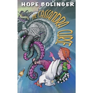 The Cassandra Curse - by  Hope Bolinger (Paperback) - 1 of 1