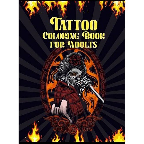 Download Tattoo Coloring Book For Adults By Alison Jenny Donaldson Hardcover Target