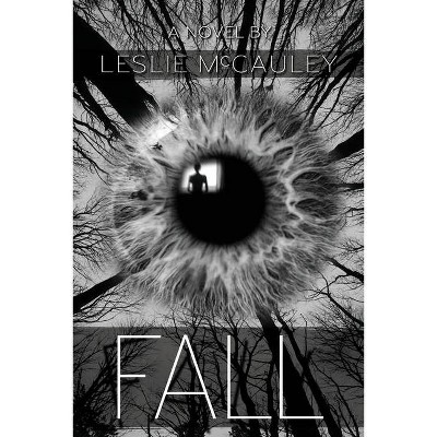 Fall - Large Print by  Leslie McCauley (Paperback)