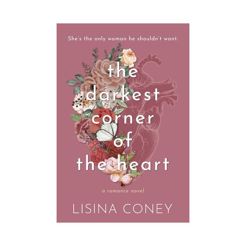Darkest Corner of the Heart - (Brightest Light) by  Lisina Coney (Paperback), 1 of 2