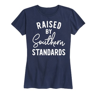 Women's - Country Casuals - Raised By Southern Standards Short Sleeve Graphic T-Shirt