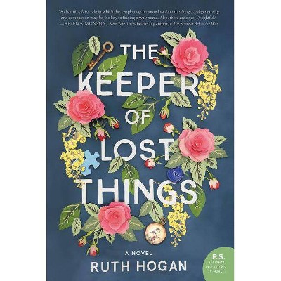 The Keeper of Lost Things - by  Ruth Hogan (Paperback)