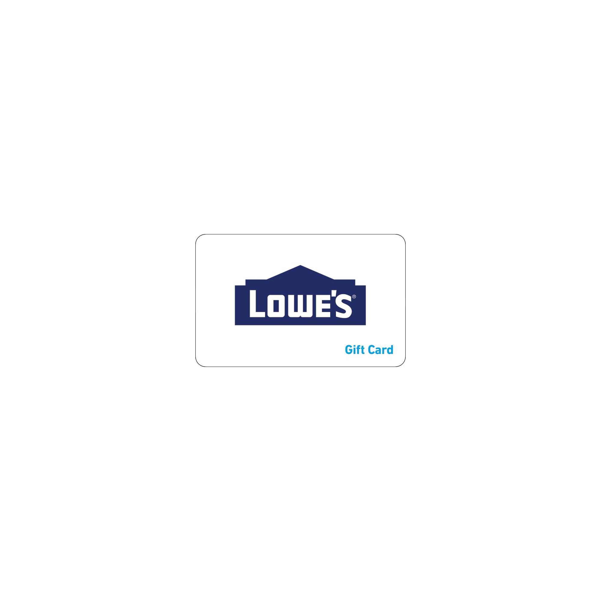 [Any amount] Lowe's (Email Delivery)