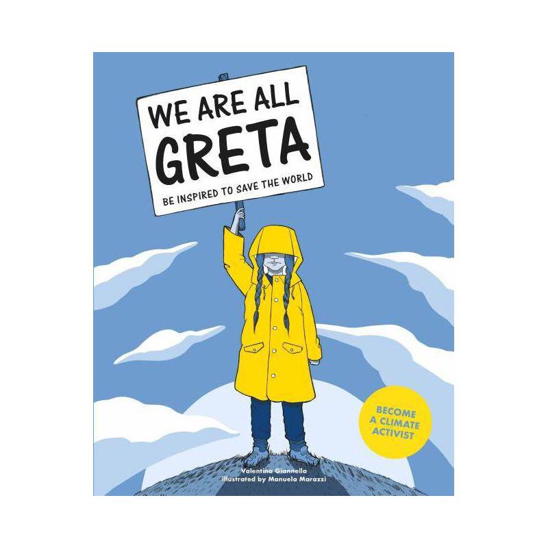 We Are All Greta - by  Valentina Giannella (Paperback), 1 of 2