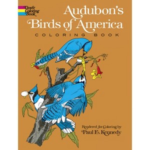 Audubon's Birds of America Coloring Book - (Dover Animal Coloring Books) by  John James Audubon (Paperback) - 1 of 1