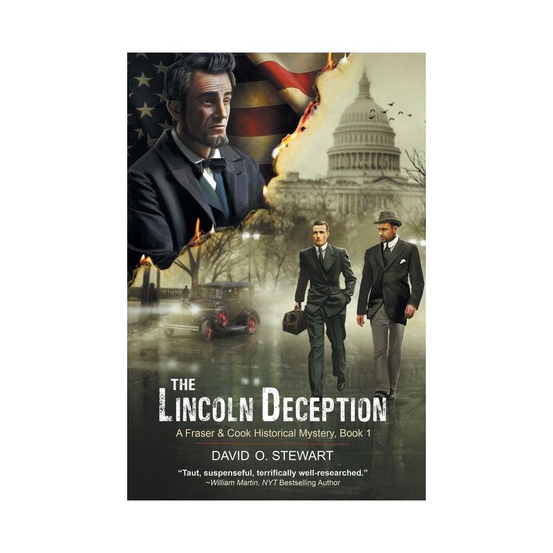 The Lincoln Deception (A Fraser and Cook Historical Mystery, Book 1) - by David O Stewart, 1 of 2