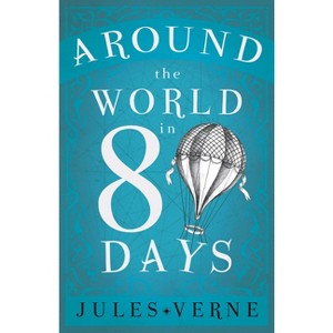 Around the World in Eighty Days - by  Jules Verne (Hardcover) - 1 of 1