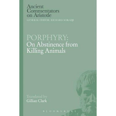 Porphyry - (Ancient Commentators on Aristotle) by  G Clarke (Paperback)