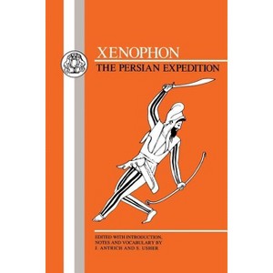 Xenophon: The Persian Expedition - (Greek Texts) by  Thucydides (Paperback) - 1 of 1